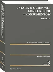 Ustawa o ochronie konkurencji i konsumentów. Komentarz